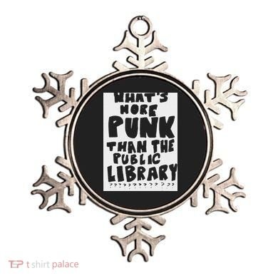 WhatS More Punk Than The Public Library Ornament