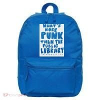 WhatS More Punk Than The Public Library 16 in Basic Backpack thumb 0