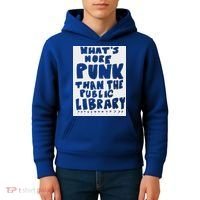 WhatS More Punk Than The Public Library Kids Hoodie thumb 4