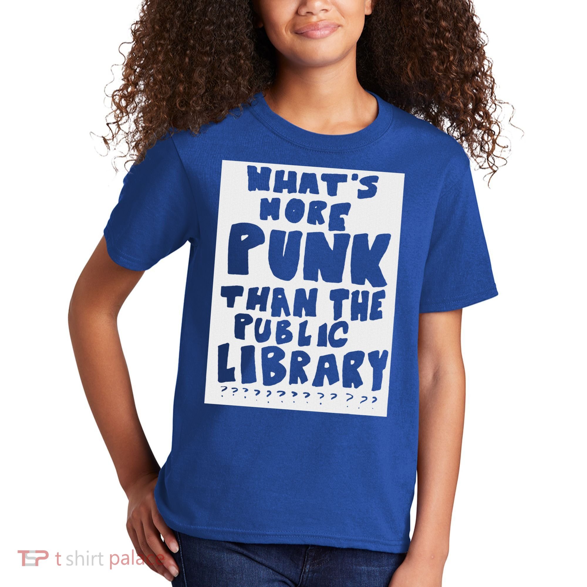 WhatS More Punk Than The Public Library Kids T-Shirt