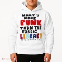 Whats More Punk Than The Public Library Hoodie thumb 2