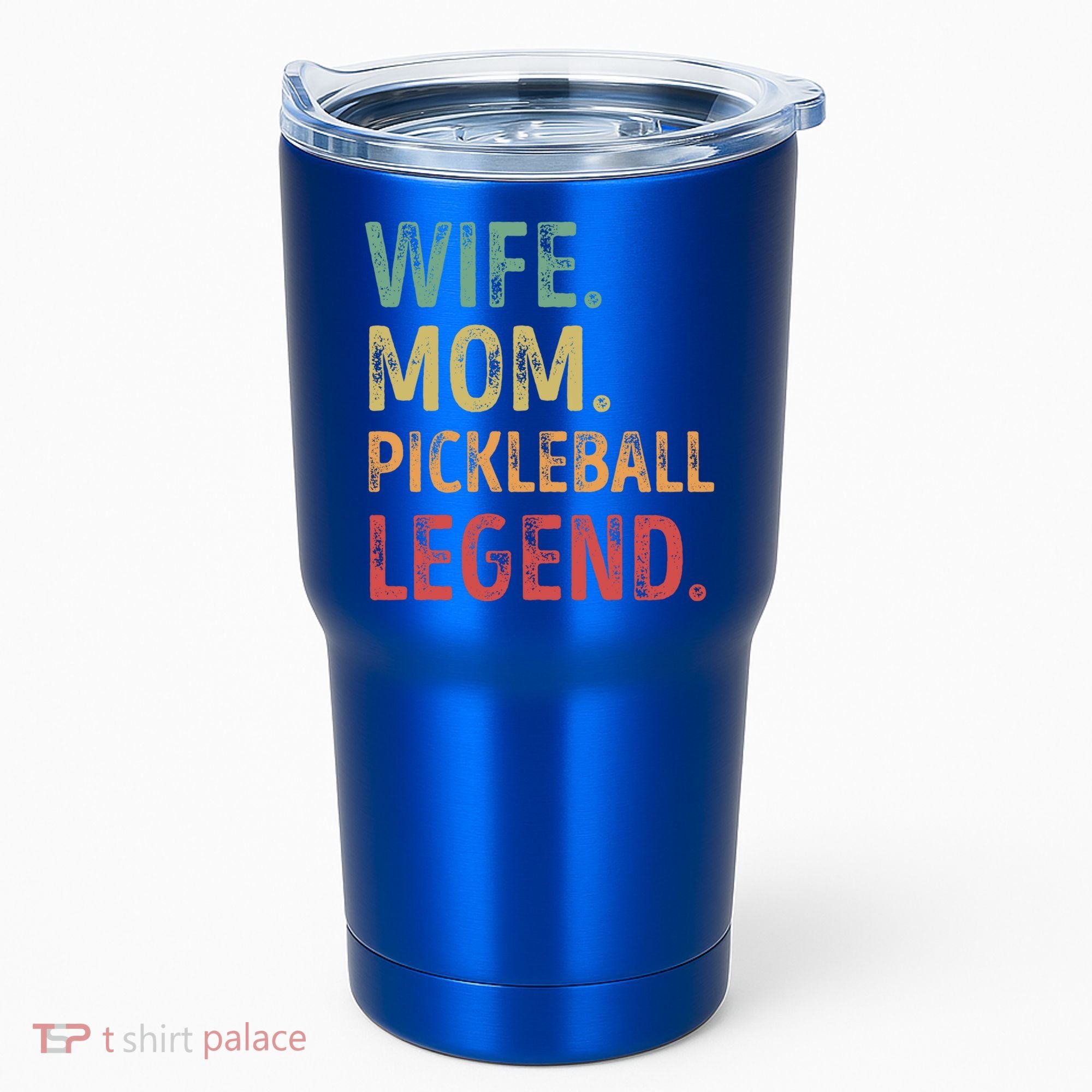 Wife Mom Pickleball Legend Cute Gift Tumbler
