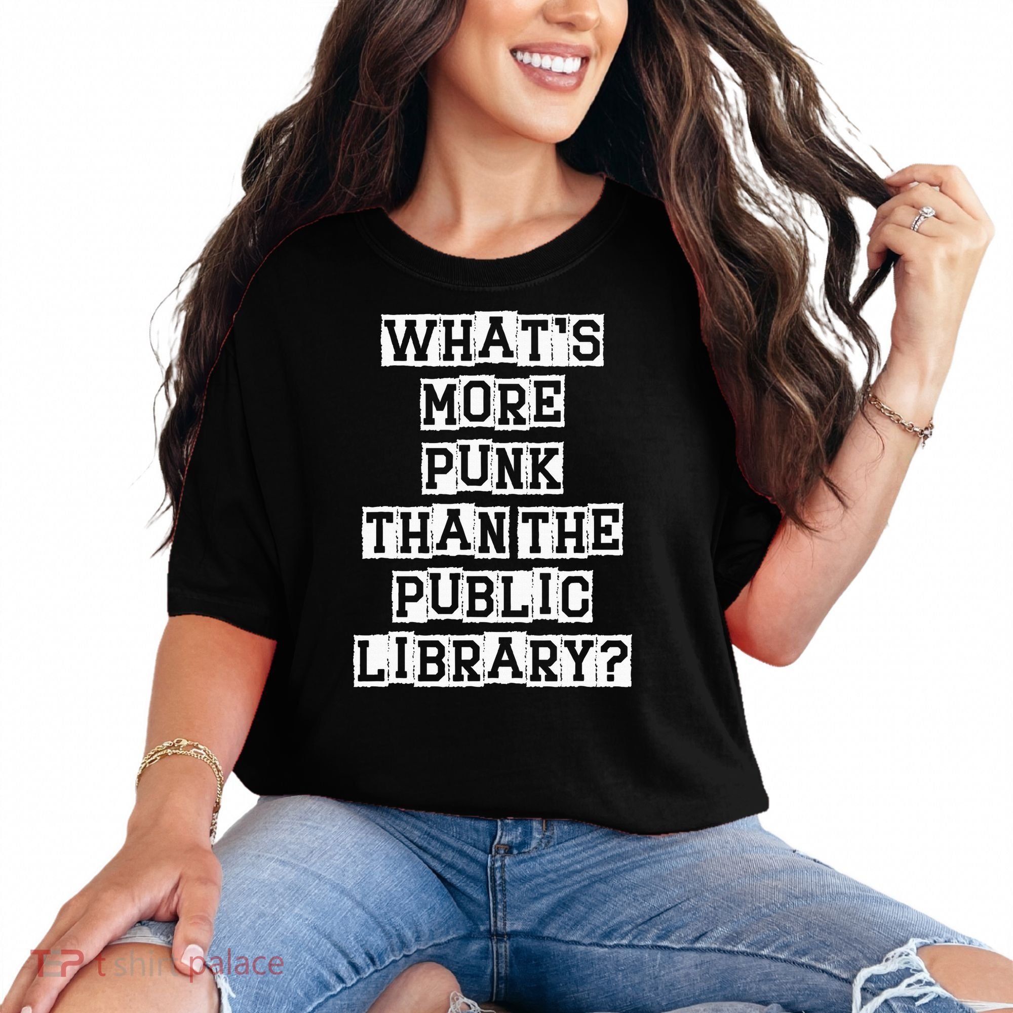 WhatS More Punk Than The Public Library Funny Retro Comfort Colors T-Shirt