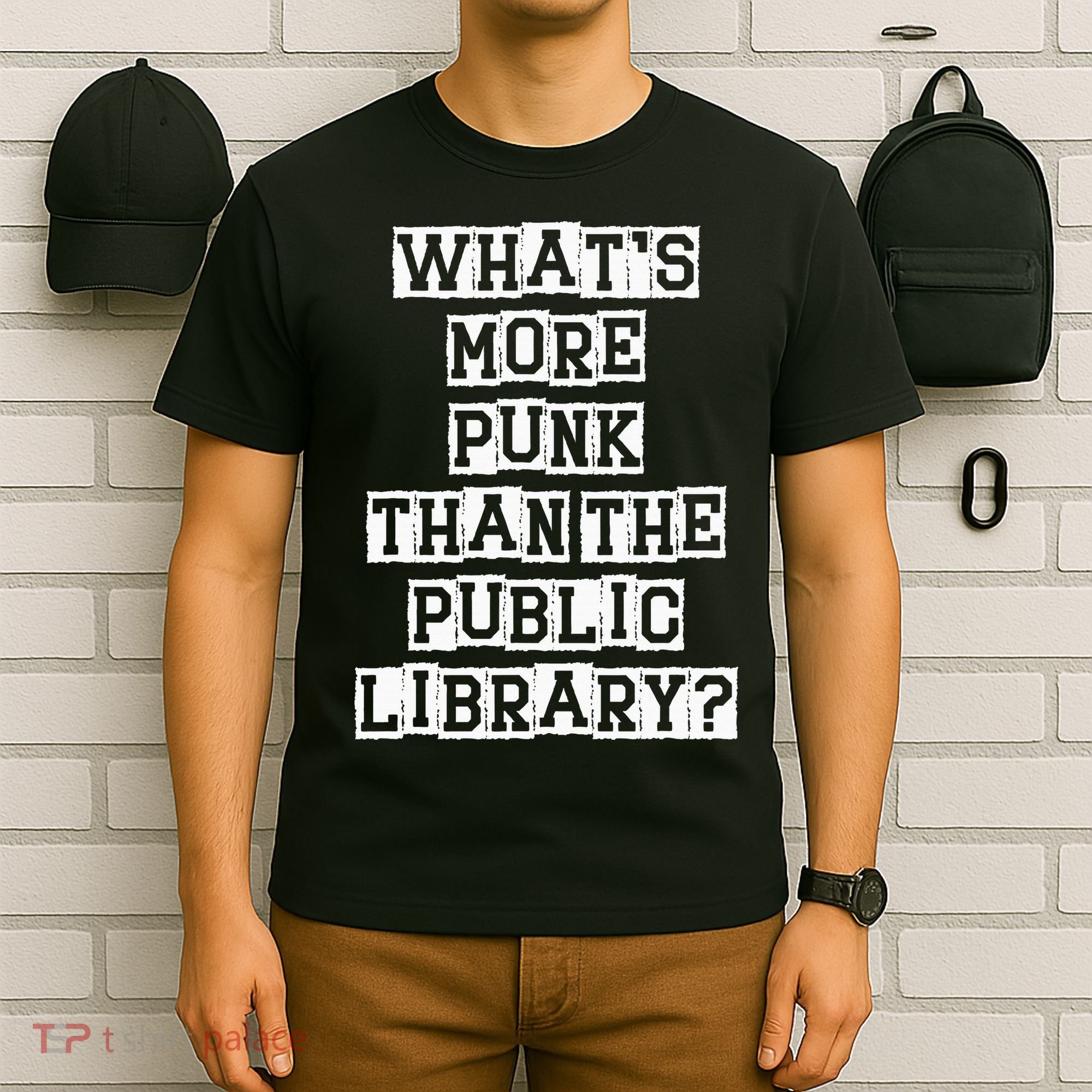 WhatS More Punk Than The Public Library Funny Retro T-Shirt