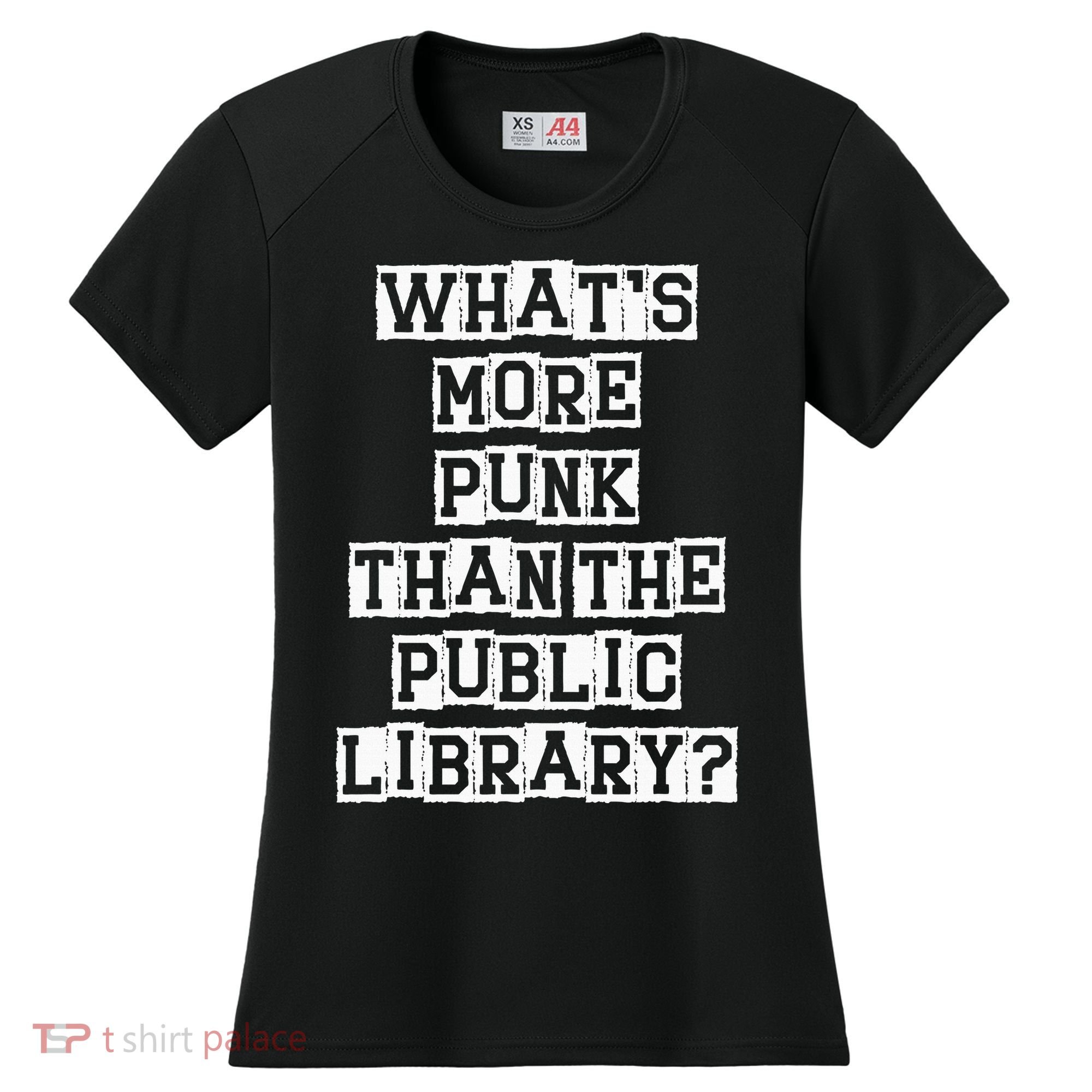 WhatS More Punk Than The Public Library Funny Retro Women's Cooling Performance Crew T-Shirt