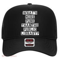 WhatS More Punk Than The Public Library Funny Retro Hat thumb 0