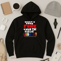 Whats More Punk Than The Public Library Hoodie thumb 3