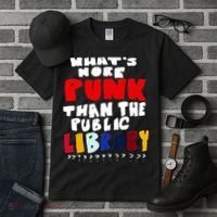 Whats More Punk Than The Public Library Tall T-Shirt thumb 3
