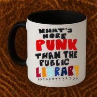 Whats More Punk Than The Public Library Coffee Mug thumb 2