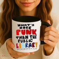 Whats More Punk Than The Public Library Coffee Mug thumb 3