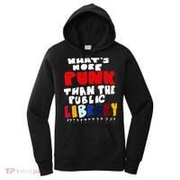 Whats More Punk Than The Public Library Women's Hoodie thumb 0