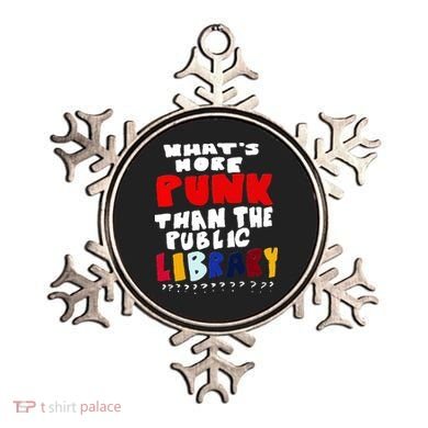 Whats More Punk Than The Public Library Ornament
