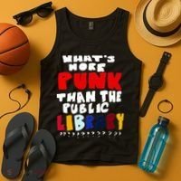 Whats More Punk Than The Public Library Tank Top thumb 4