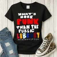 Whats More Punk Than The Public Library Women's T-Shirt thumb 3