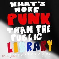Whats More Punk Than The Public Library Toddler Fine Jersey T-Shirt thumb 2