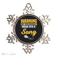 Warning May Spontaneously Break Into A Song Karaoke Lover Ornament thumb 0