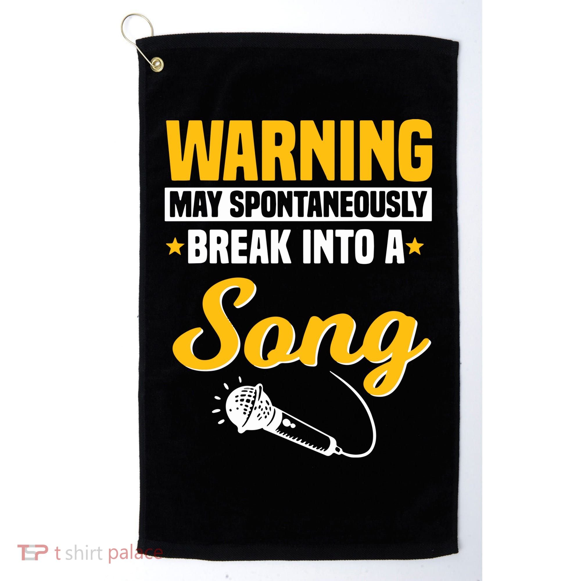 Warning May Spontaneously Break Into A Song Karaoke Lover Golf Towel