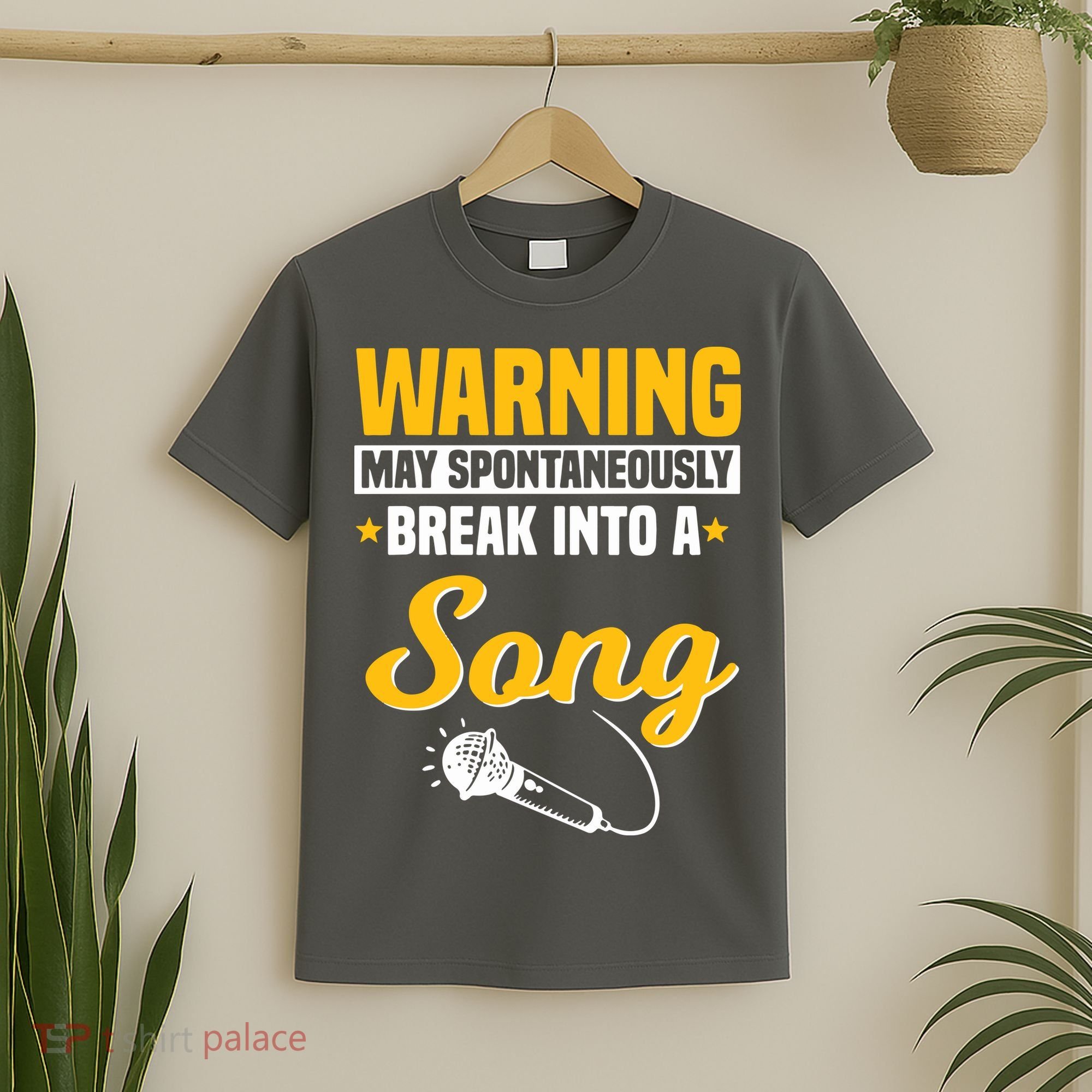 Warning May Spontaneously Break Into A Song Karaoke Lover T-Shirt