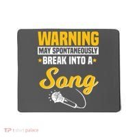 Warning May Spontaneously Break Into A Song Karaoke Lover Mousepad thumb 0