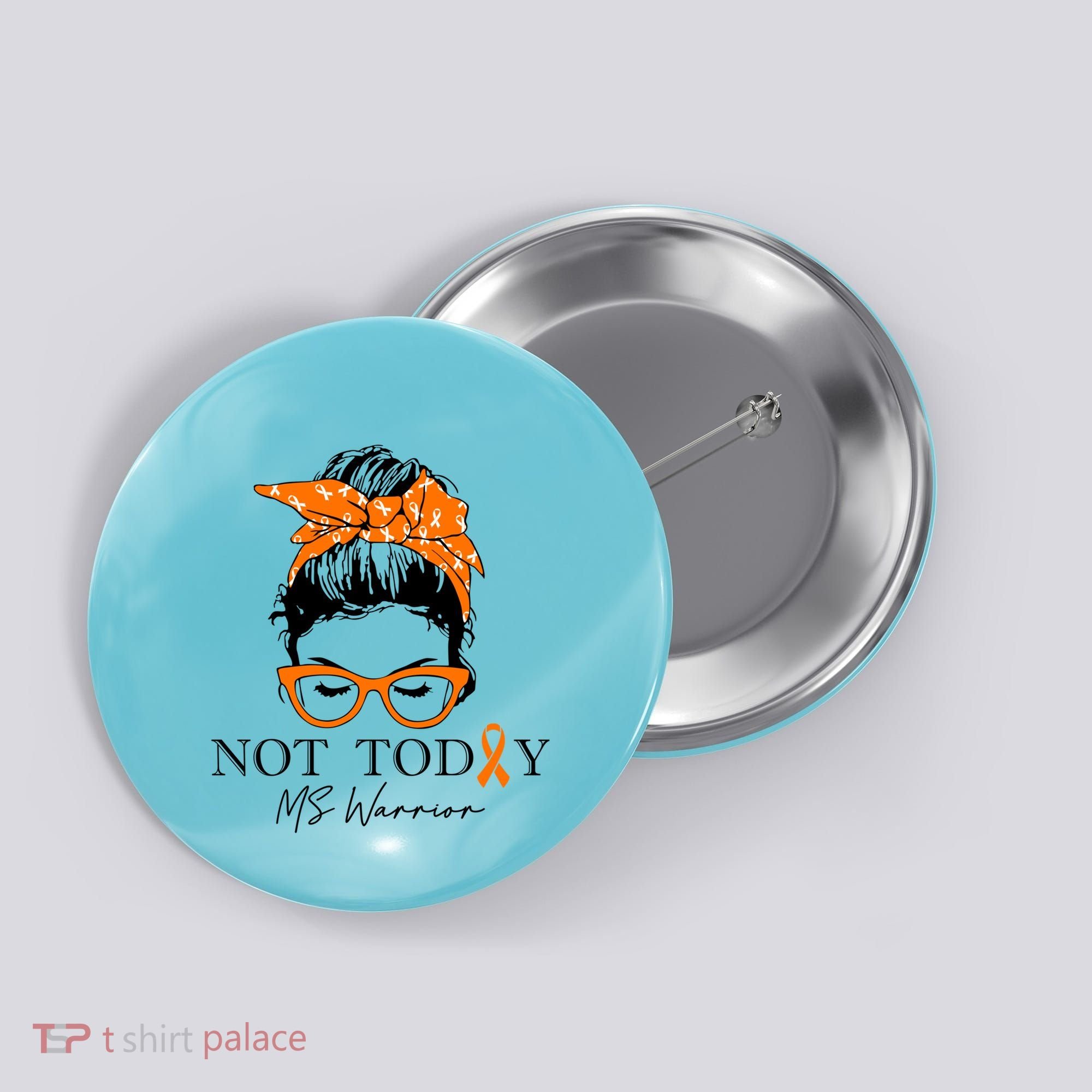 Wo Multiple Sclerosis Awareness Messy Bun Ms Warrior Gift Button