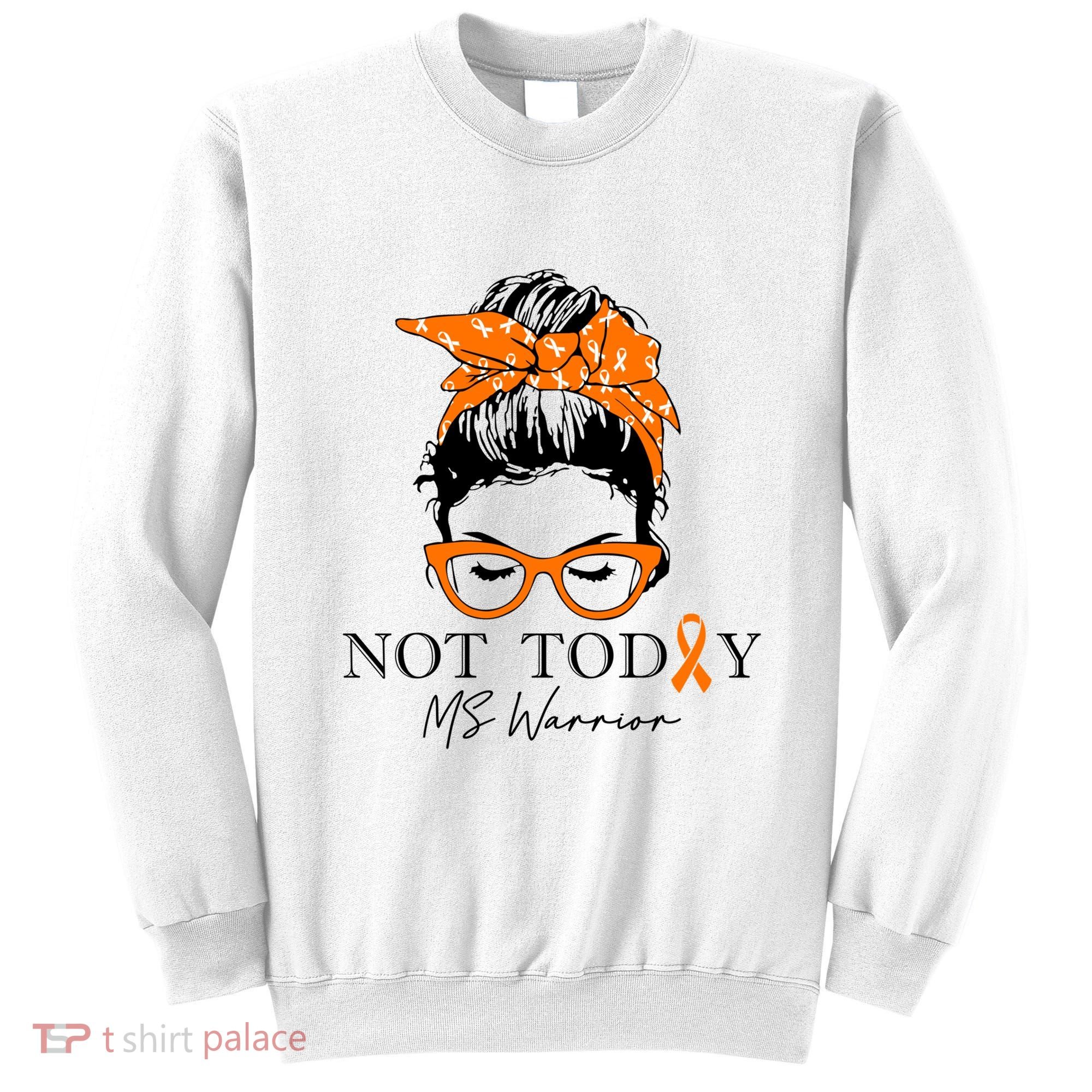 Wo Multiple Sclerosis Awareness Messy Bun Ms Warrior Gift Sweatshirt