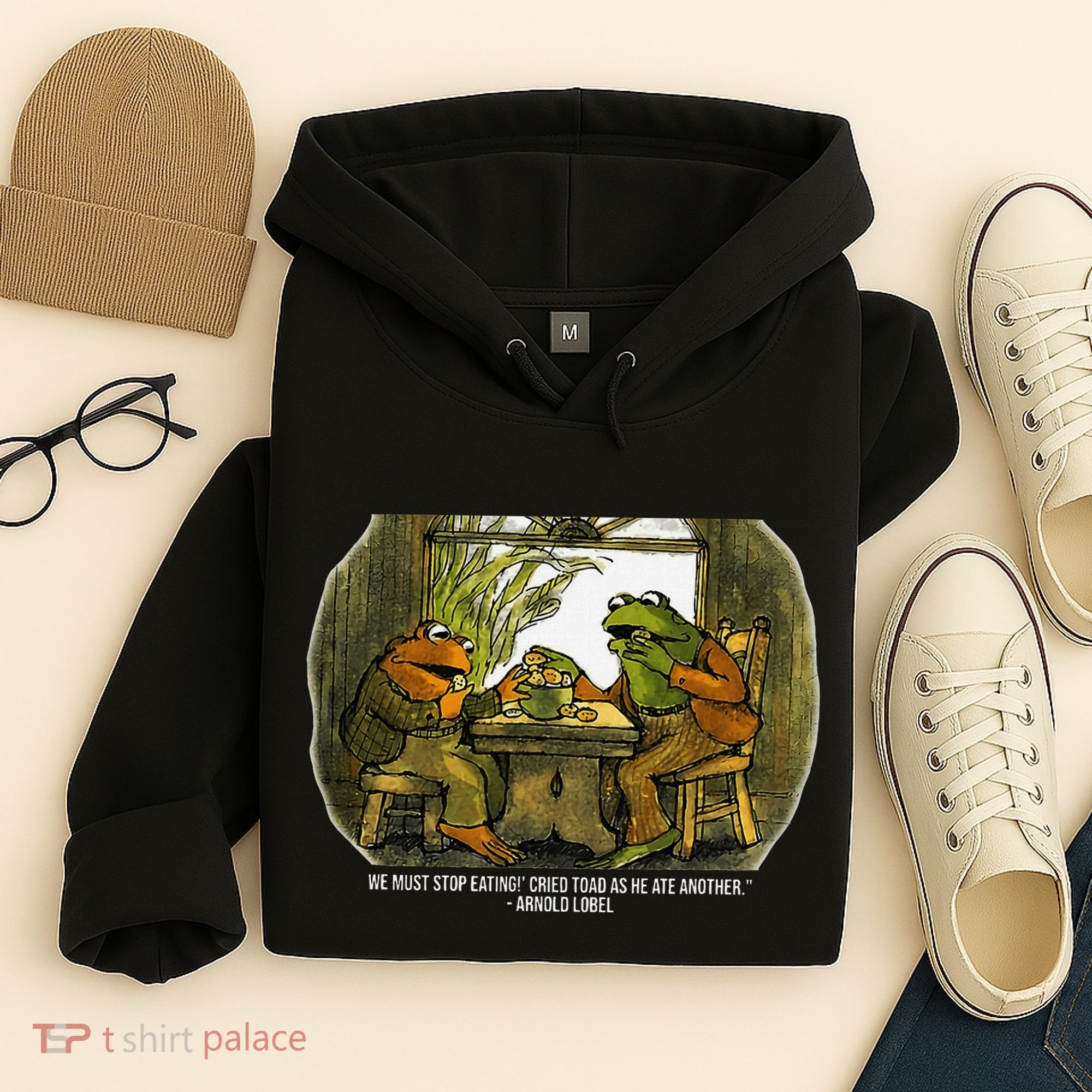 We Must Stop Eating Cried Toad As He Ate Fog And Toad Quote Hoodie