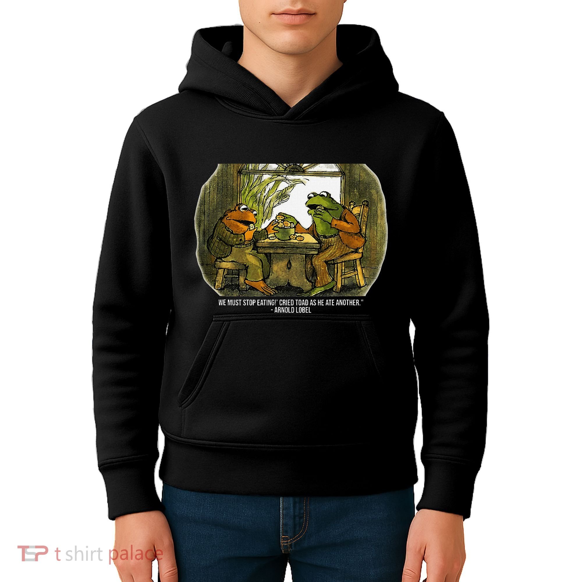 We Must Stop Eating Cried Toad As He Ate Fog And Toad Quote Kids Hoodie