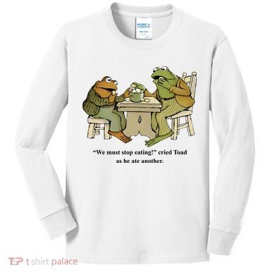 We Must Stop Eating Cried Toad As He Ate Another Kids Long Sleeve Shirt