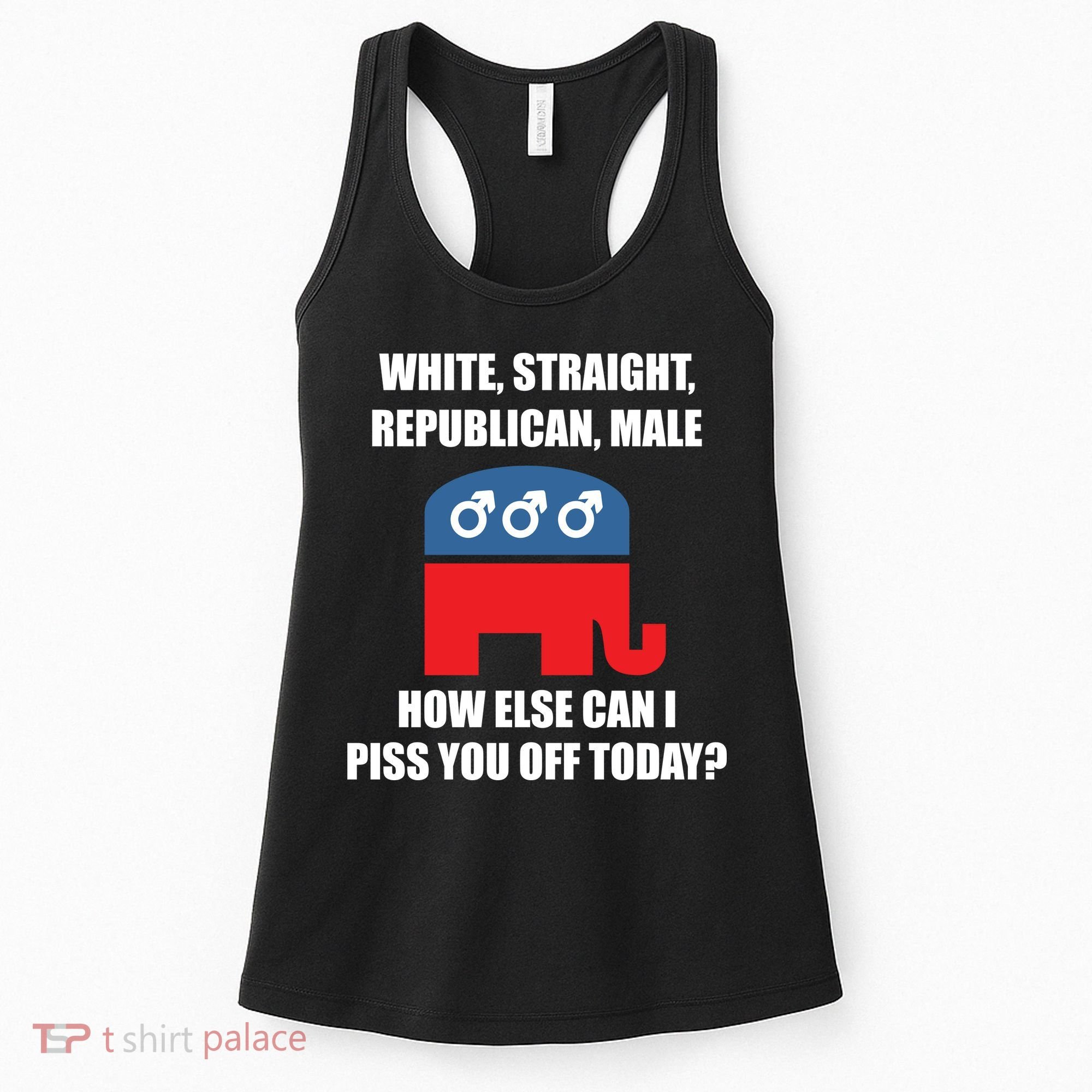 White Male Straight Republican | Funny Republican Gifts Women's Tank Top