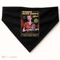 Women Must Serve Spooky Liberal Witch Feminist Halloween USA-Made Doggie Bandana thumb 0