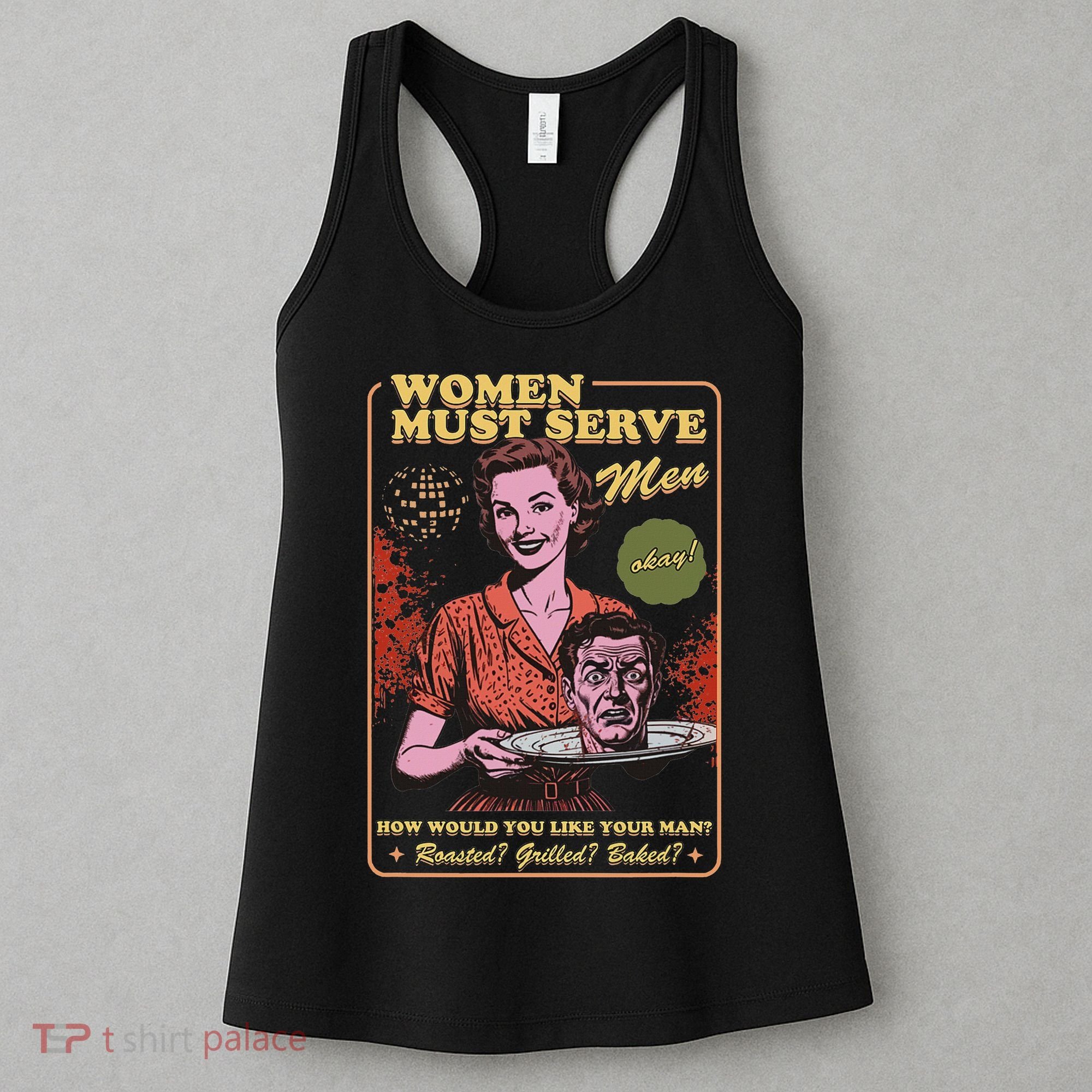 Women Must Serve Spooky Liberal Witch Feminist Halloween Women's Tank Top