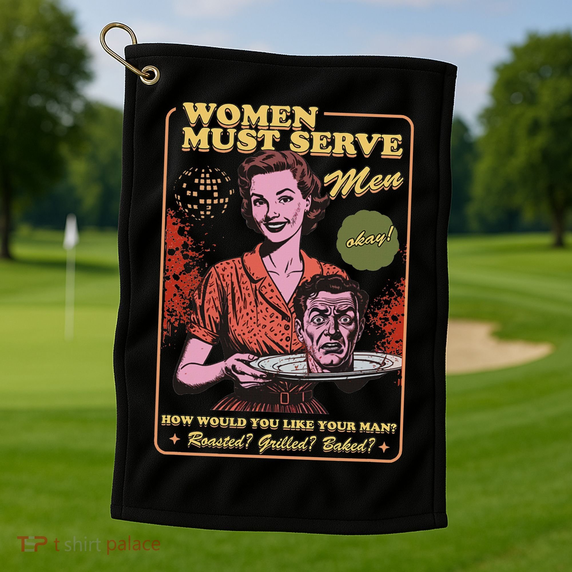 Women Must Serve Spooky Liberal Witch Feminist Halloween Golf Towel