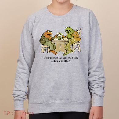 We Must Stop Eating Cried Toad As He Ate Another Frog Women's Sweatshirt