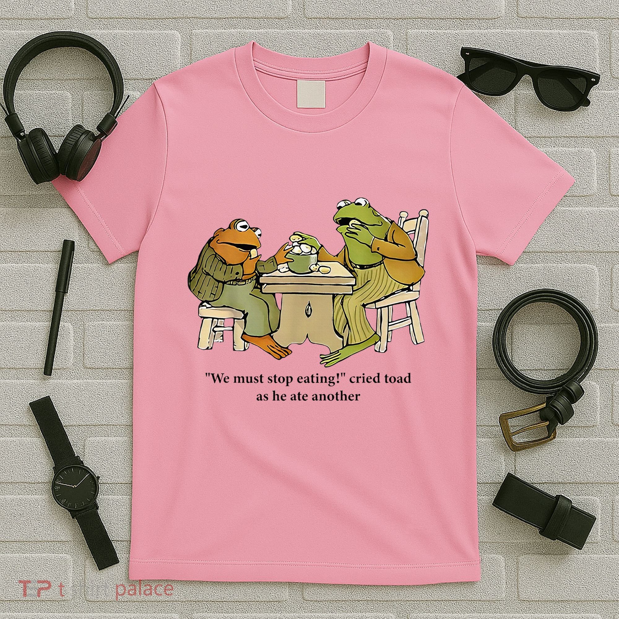 We Must Stop Eating Cried Toad As He Ate Another Frog T-Shirt