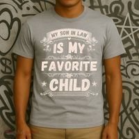 Women My Son In Law Is My Favorite Child Funny Mother T-Shirt thumb 3