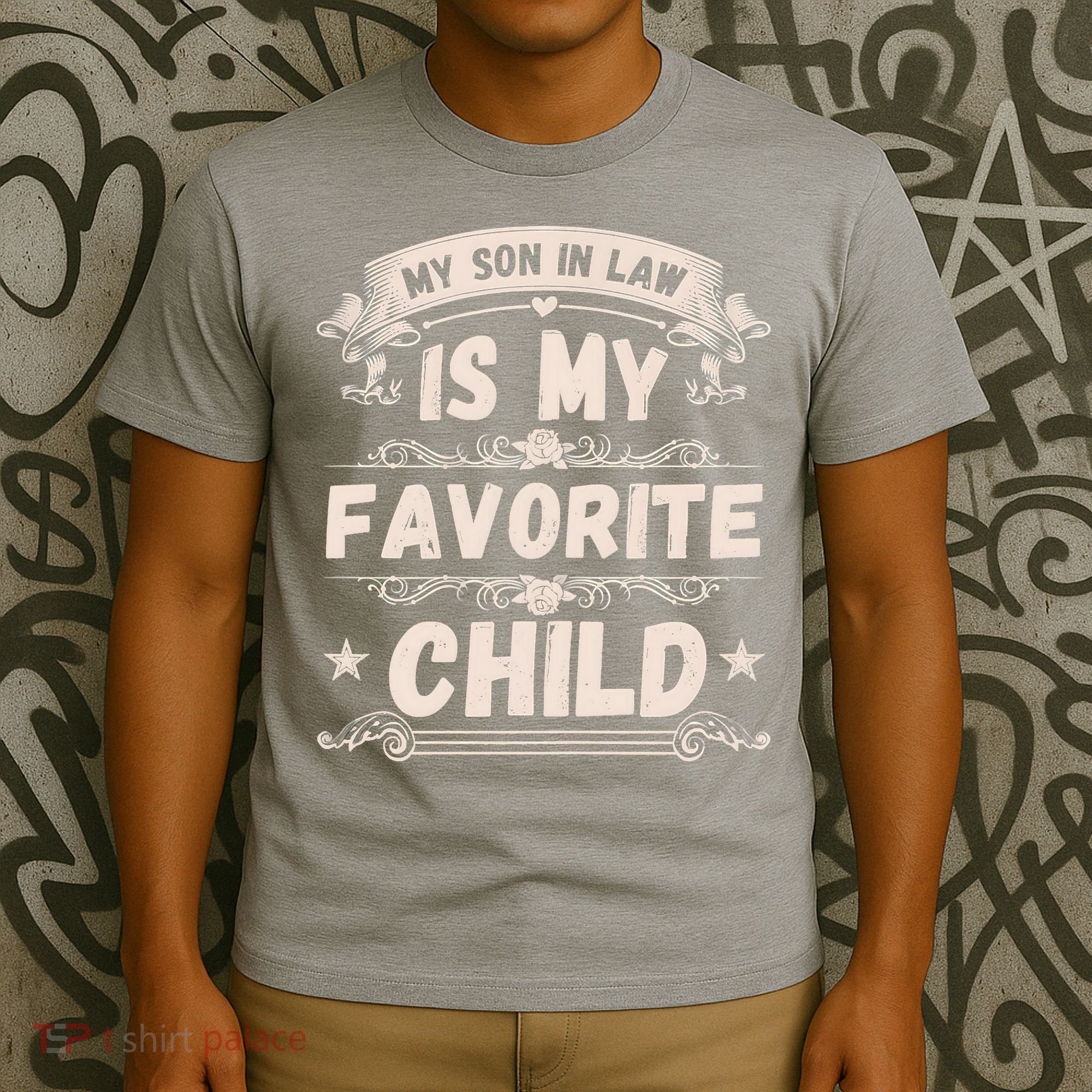 Women My Son In Law Is My Favorite Child Funny Mother T-Shirt