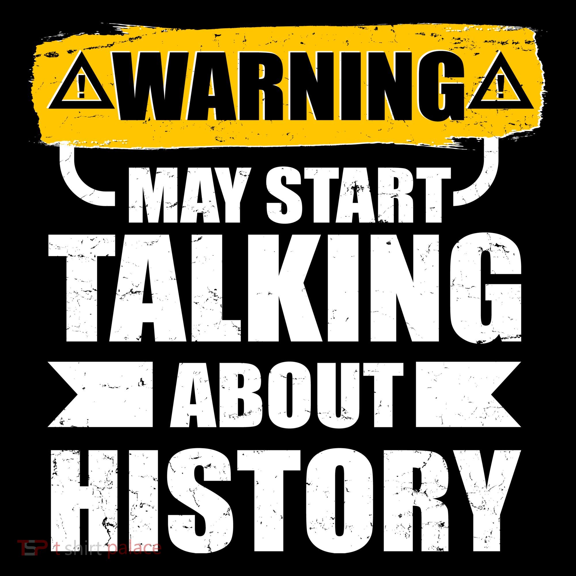 Warning May Start Talking About History Doggie Tank