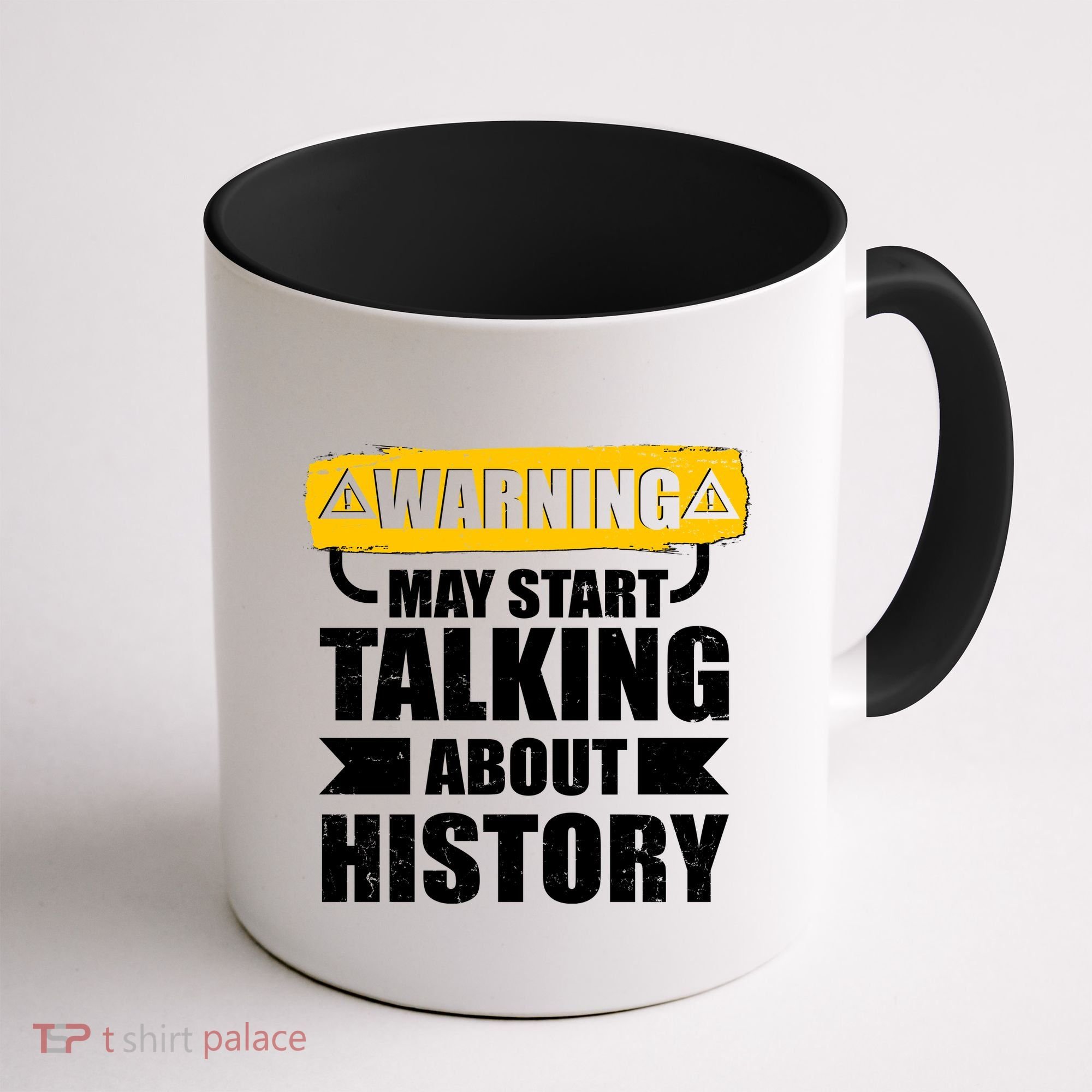Warning May Start Talking About History Coffee Mug