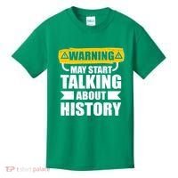 Warning May Start Talking About History Kids T-Shirt thumb 0