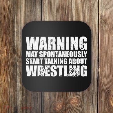  Wrestler May Spontaneously Start Talking About Wrestling  Coaster