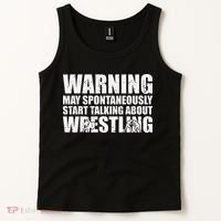  Wrestler May Spontaneously Start Talking About Wrestling  Tank Top thumb 2