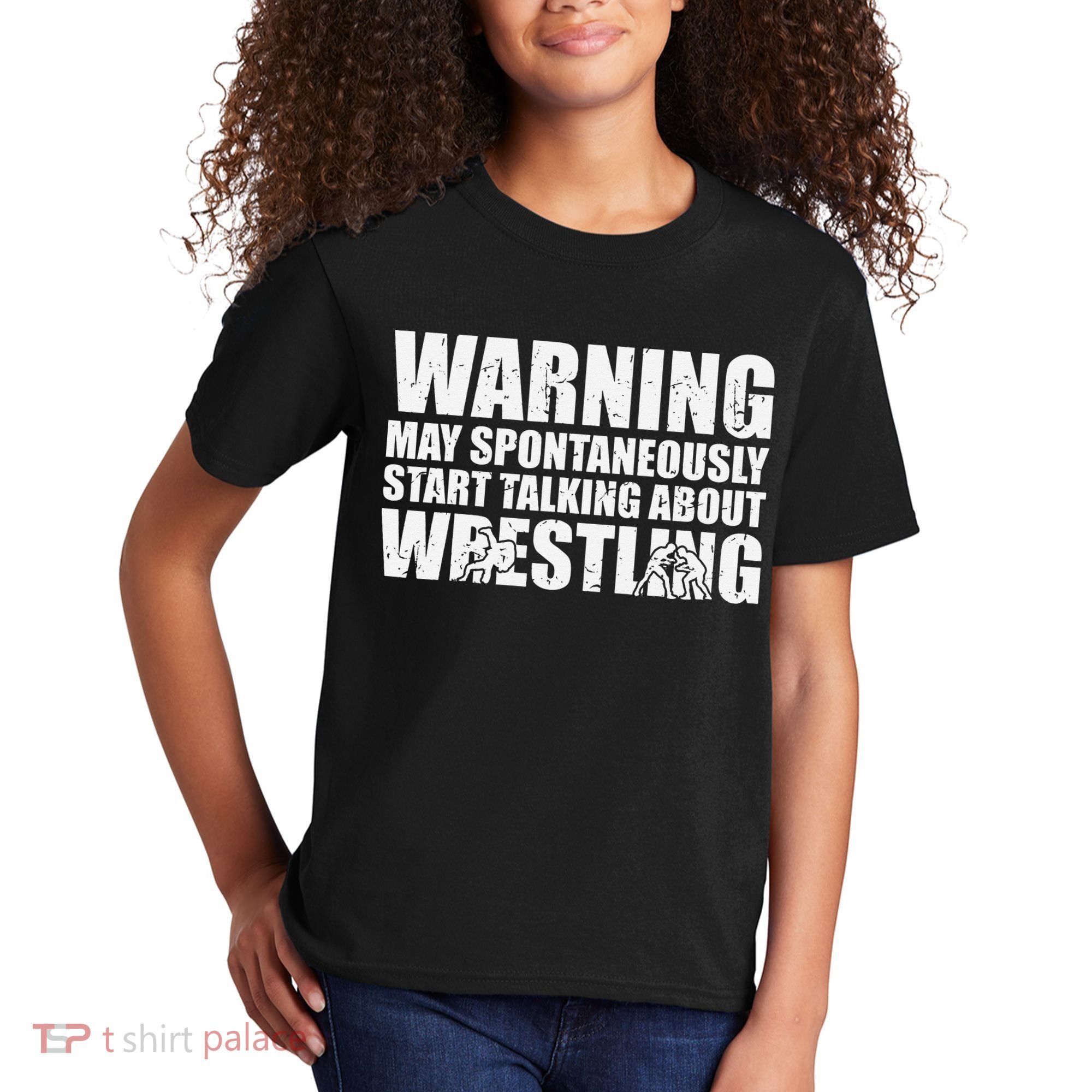  Wrestler May Spontaneously Start Talking About Wrestling  Kids T-Shirt