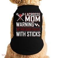 Warning My Son Beats People With Sticks Lacrosse Mom Doggie Tank thumb 0
