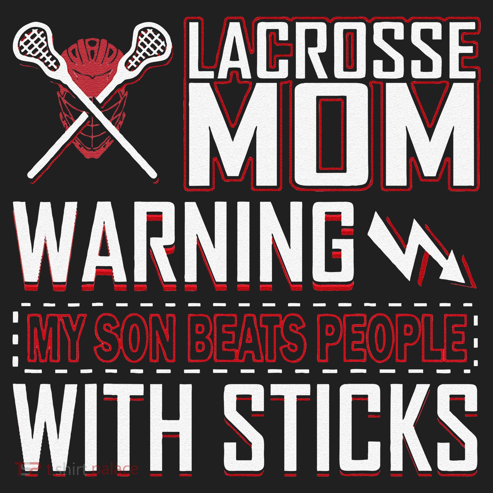 Warning My Son Beats People With Sticks Lacrosse Mom Beanie