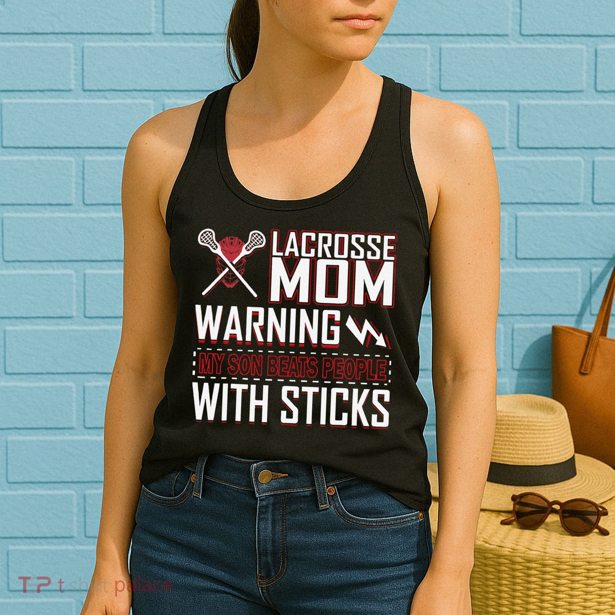 Warning My Son Beats People With Sticks Lacrosse Mom Women's Tank Top