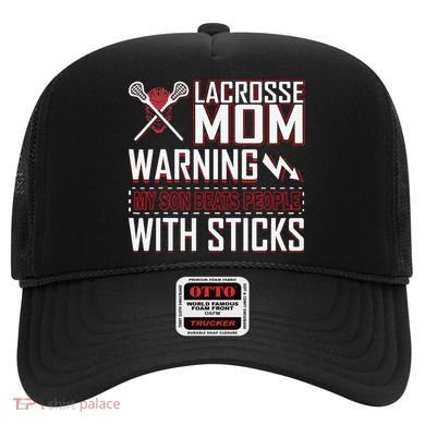 Warning My Son Beats People With Sticks Lacrosse Mom Hat