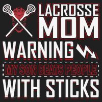Warning My Son Beats People With Sticks Lacrosse Mom Hat thumb 2