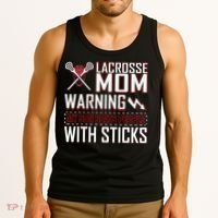 Warning My Son Beats People With Sticks Lacrosse Mom Tank Top thumb 3