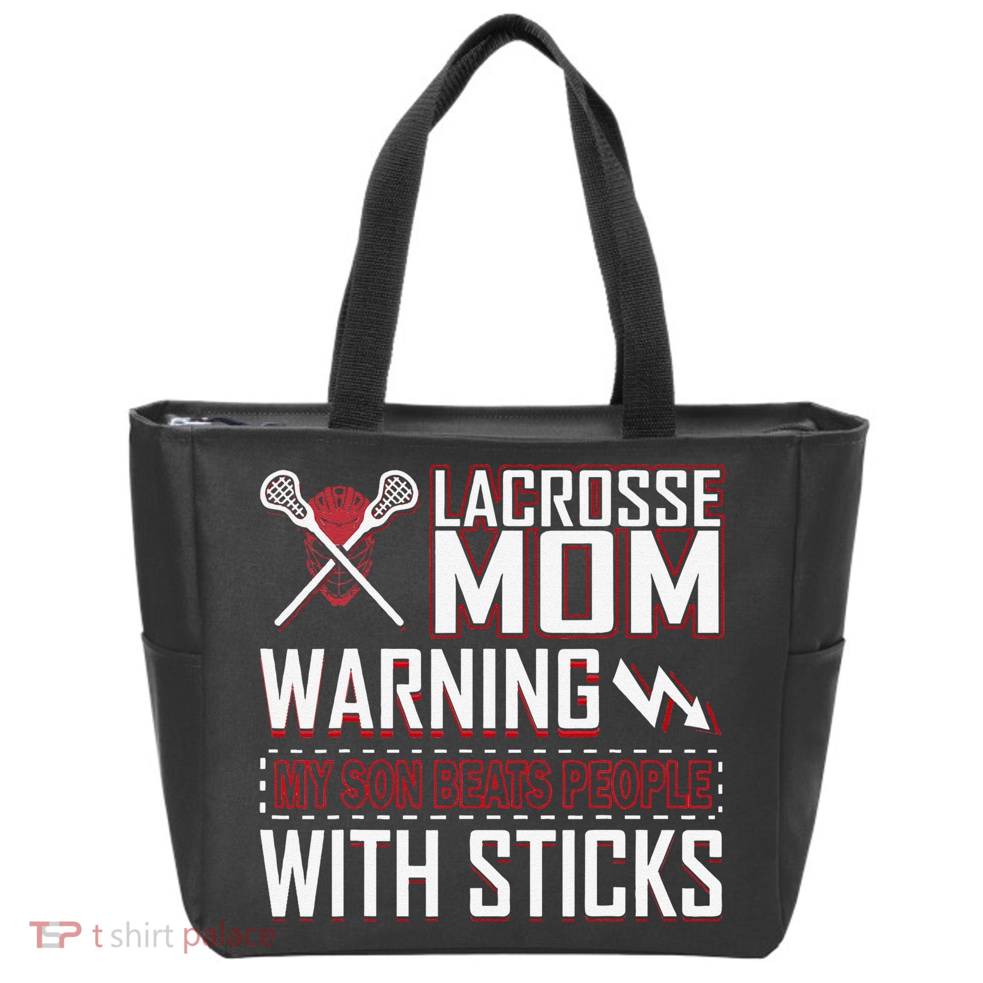 Warning My Son Beats People With Sticks Lacrosse Mom Tote Bag