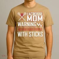 Warning My Son Beats People With Sticks Lacrosse Mom T-Shirt thumb 3